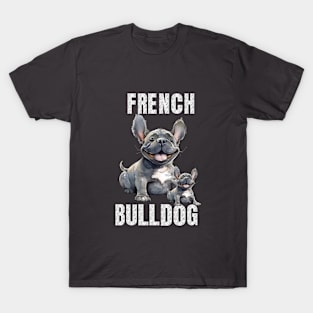 French Bulldog Funny Dogs Lovers Gift T-Shirt